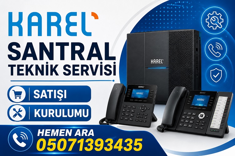 karel santral teknik servisi çubuk